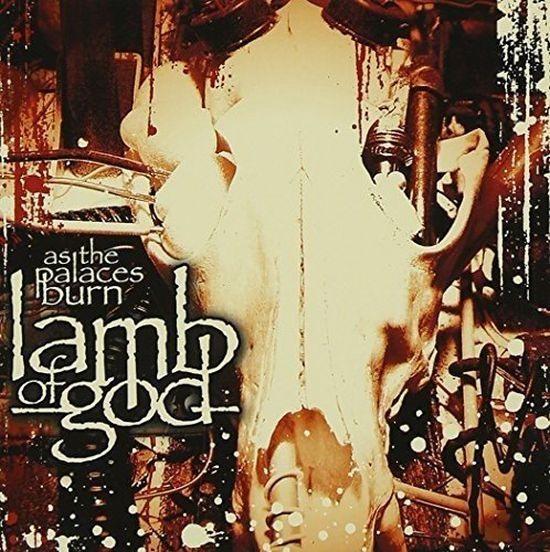 Lamb Of God - As The Palaces Burn - CD - New