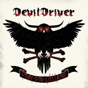 Devil Driver - Pray For Villains (2018 Deluxe Ed. rem. w. 4 bonus tracks) - CD - New