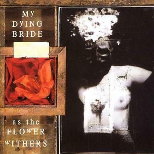 My Dying Bride - As The Flower Withers (w. bonus track) - CD - New