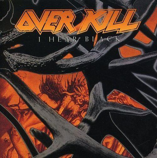 Overkill - I Hear Black - CD - New