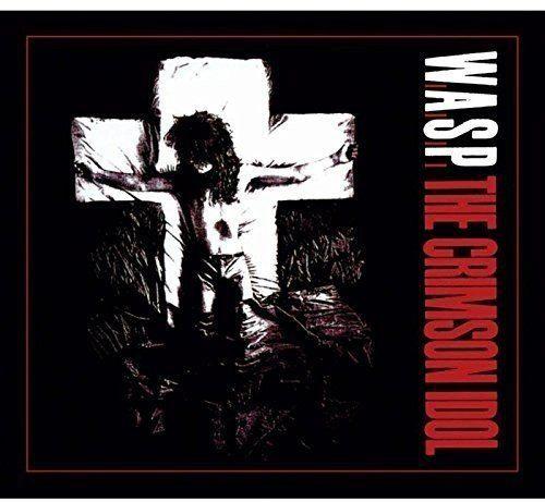 WASP - Crimson Idol, The - CD - New