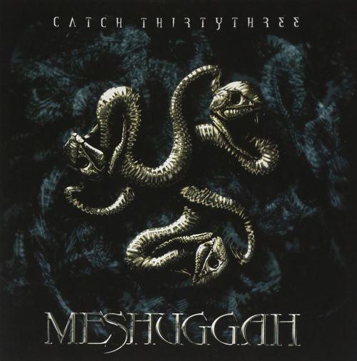 Meshuggah - Catch Thirtythree - CD - New