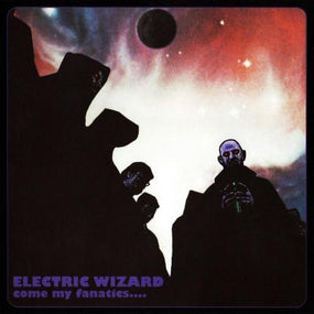Electric Wizard - Come My Fanatics... - CD - New