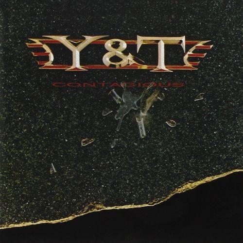 Y And T - Contagious - CD - New
