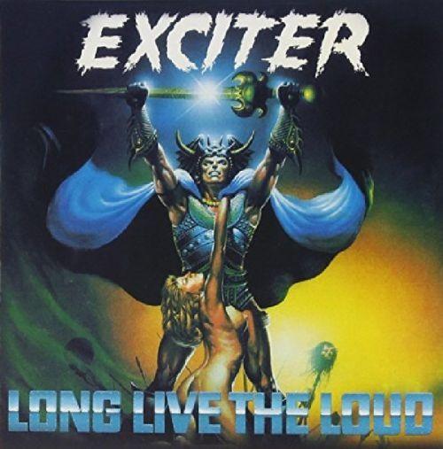 Exciter - Long Live The Loud - CD - New