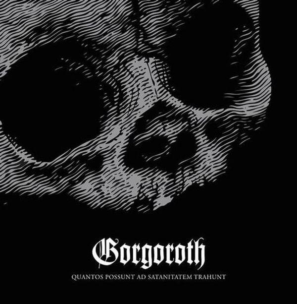Gorgoroth - Quantos Possunt Ad Satanitatem Trahunt (Ltd. Ed. 2015 digipak reissue) - CD - New