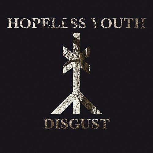 Hopeless Youth - Disgust (U.S.) - CD - New