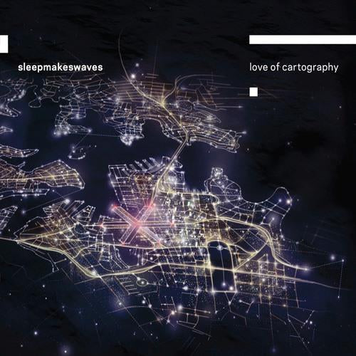 Sleepmakeswaves - Love Of Cartography - CD - New