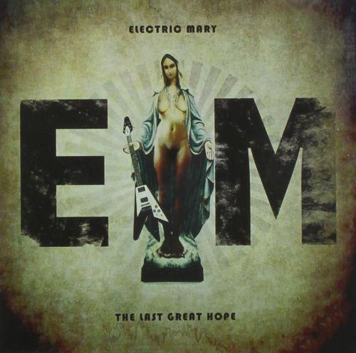 Electric Mary - Last Great Hope, The (EP) - CD - New