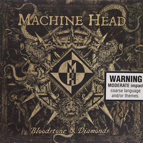 Machine Head - Bloodstone And Diamonds - CD - New