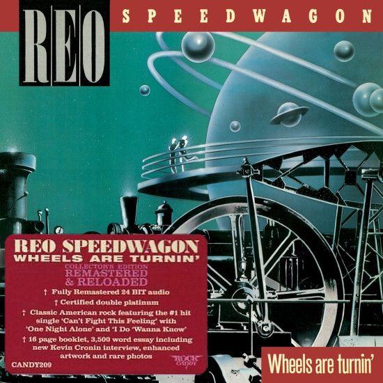 REO Speedwagon - Wheels Are Turnin (Rock Candy rem.) - CD - New