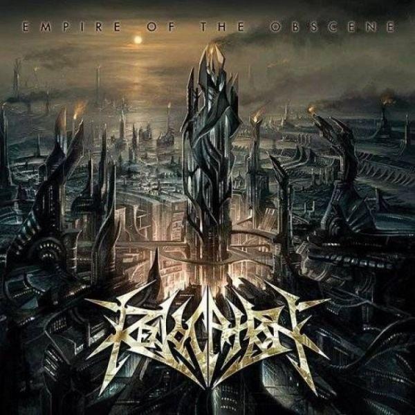 Revocation - Empire Of The Obscene (2015 reissue w. 3 bonus tracks) - CD - New