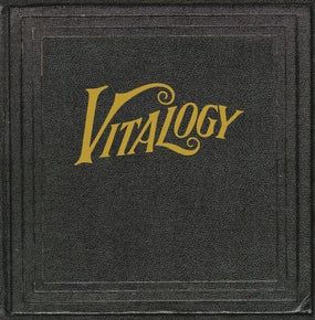 Pearl Jam - Vitalogy (180g 2LP gatefold - Legacy Vinyl Ed.) - Vinyl - New