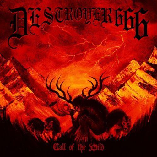 Destroyer 666 - Call Of The Wild (EP) - CD - New