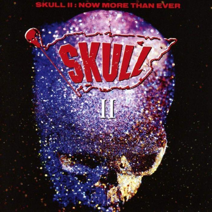 Skull (Bob Kulick) - Skull II - Now More Than Ever (Exp. Ed. 2CD) - CD - New