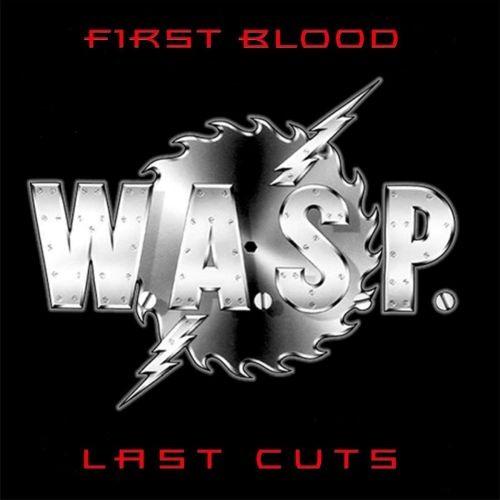 WASP - First Blood Last Cuts (2019 reissue) - CD - New