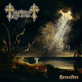 Tyrant (U.S.) - Hereafter - CD - New