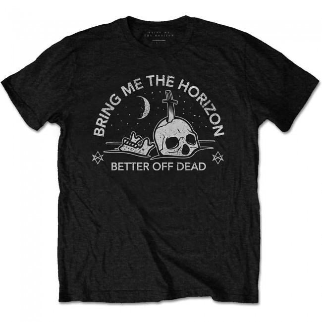 Bring Me The Horizon - Better Off Dead Shirt